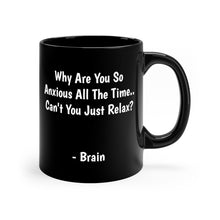 Load image into Gallery viewer, Black Coffee Mug | Anxiety