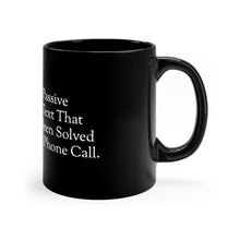 Load image into Gallery viewer, Black Coffee Mug | Passive Aggressive