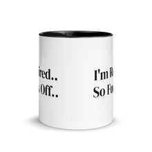 Load image into Gallery viewer, Fun Coffee Mug | Retired