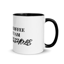 Load image into Gallery viewer, Sarcastic Coffee Mug | I Am An Asshole