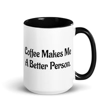 Load image into Gallery viewer, Fun Coffee Mug | Better With Coffee