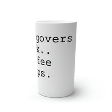 Load image into Gallery viewer, Conical Coffee Mug | Hangovers Suck
