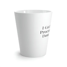 Load image into Gallery viewer, Latte Mug | Procrastination