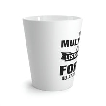 Load image into Gallery viewer, Latte Mug | Multitasker