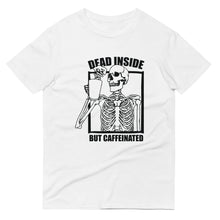 Load image into Gallery viewer, Coffee T-Shirt | Dead Inside