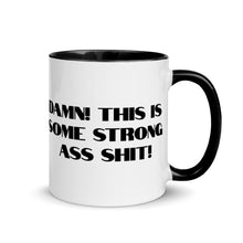 Load image into Gallery viewer, Fun Coffee Mug | Strong Shit