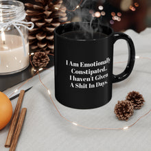Load image into Gallery viewer, Black Coffee Mug | Emotionally Exhausted
