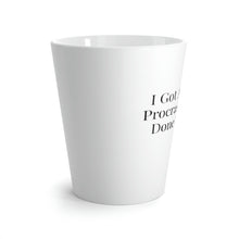 Load image into Gallery viewer, Latte Mug | Procrastination
