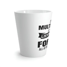 Load image into Gallery viewer, Latte Mug | Multitasker
