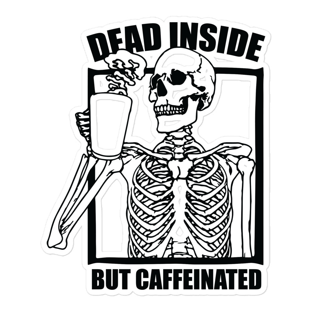 Coffee Sticker  Dead Without Coffee - The Coffee Club