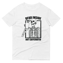 Load image into Gallery viewer, Coffee T-Shirt | Dead Inside
